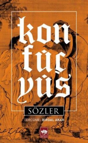 Konfüçyüs; Sözler