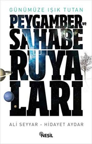 Peygamber ve Sahabe Rüyaları