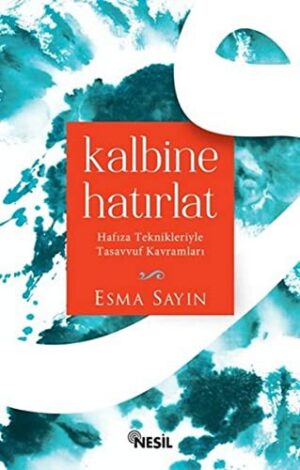 Kalbine Hatırlat