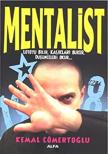 Mentalist; Lotoyu Bilir, Kaşıkları Büker, Düşünceleri Okur...