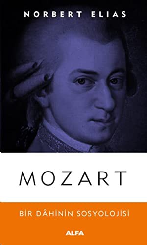 Mozart; Bir Dahinin Sosyolojisi