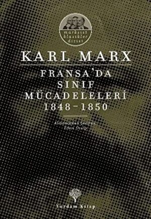 Fransa'da Sınıf Mücadeleleri 1848 -1850
