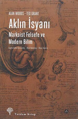 Aklın İsyanı; Marksist Felsefe ve Modern Bilim