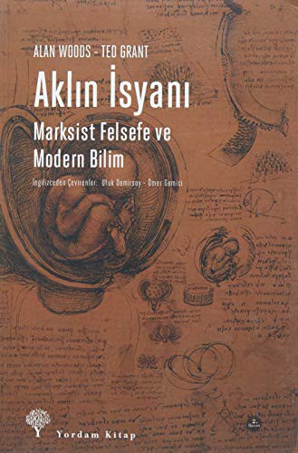 Aklın İsyanı; Marksist Felsefe ve Modern Bilim