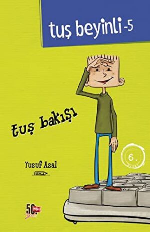 Tuş Bakışı (Ciltli); Tuş Beyinli 5 (TuşBeyinliSerisi)