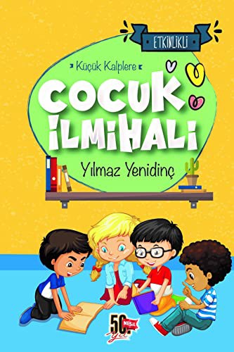 Çocuk İlmihali; Küçük Kalplere - Etkinlikli
