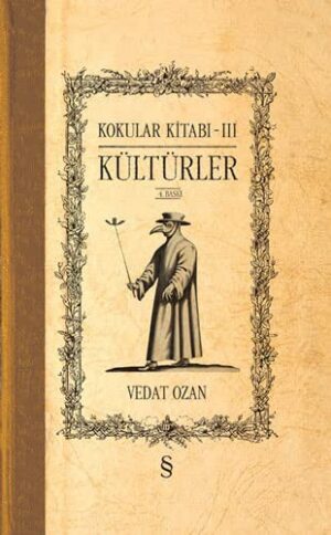 Kültürler;Kokular Kitabı - 3