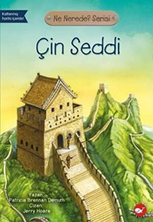 Çin Seddi - Ne Nerede? Serisi