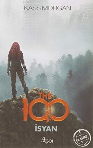 The 100 - İsyan