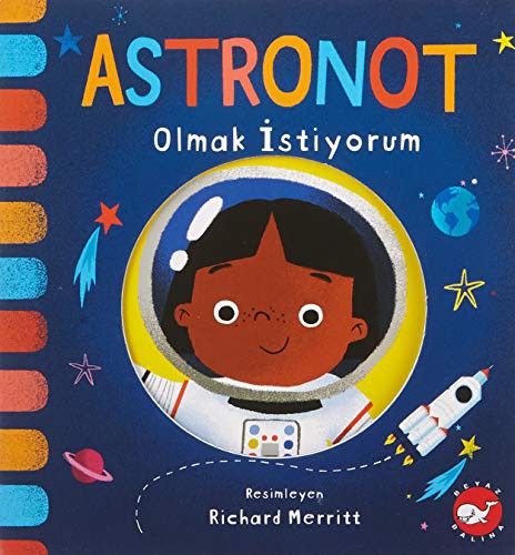 Astronot Olmak İstiyorum