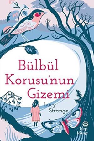 Bülbül Korusu'nun Gizemi