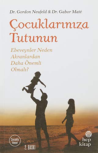 12212118-L.jpg Çocuklarınıza Tutunun; Ebeveynler Neden Akranlardan Daha Önemli Olmalı?