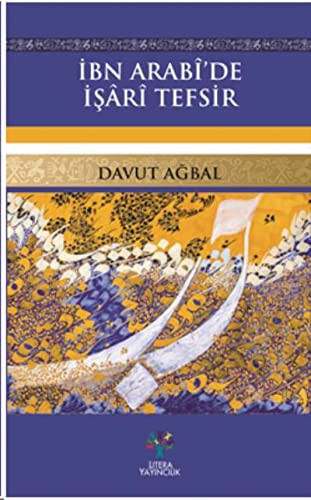 İbn Arabi'de İşari Tefsir