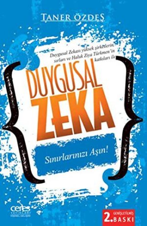 Duygusal Zeka; Sınırlarınızı Aşın!
