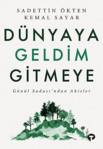 12213982-L.jpg Dünyaya Geldim Gitmeye Gönül Sadası'ndan Akisler