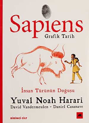 Grafik Tarih 1; İnsan Türünün Doğuşu