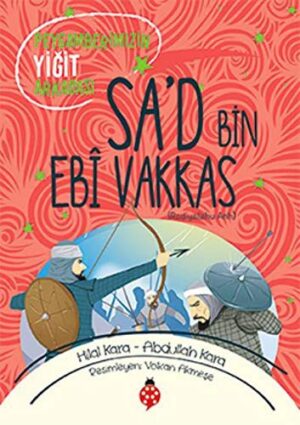Sa'd Bin Ebi Vakkas