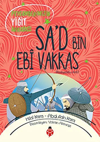 Sa'd Bin Ebi Vakkas