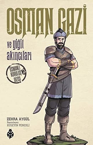 Osman Gazi ve Yiğit Akıncıları Osmanlı Kuruluş Dizisi 2