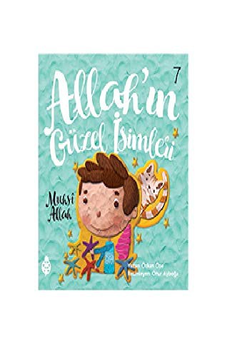 Allahın Güzel İsimleri 7