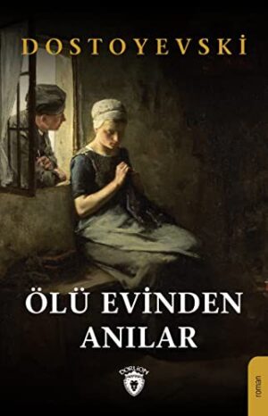 Ölü Evinden Anılar
