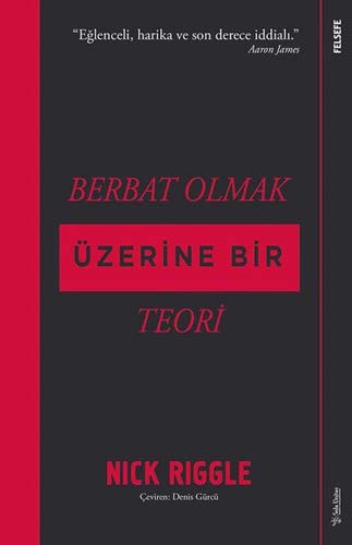 Berbat Olmak Üzerine Bir Teori