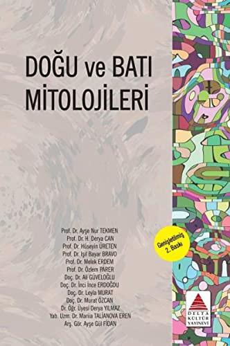 Doğu ve Batı Mitolojileri