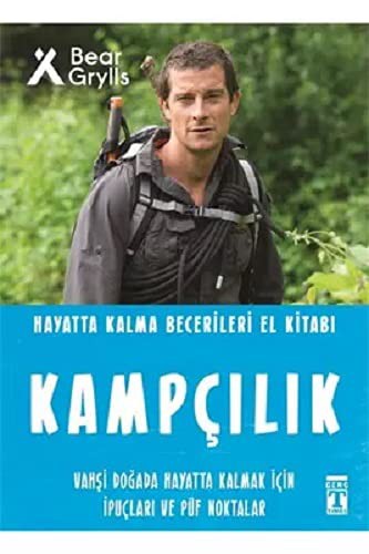 Kampçılık - Hayatta Kalma Becerileri El Kitabı