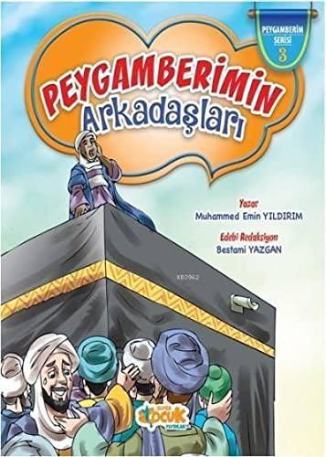 Peygamberimin Arkadaşları