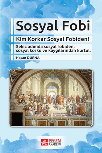 Sosyal Fobi; Kim Korkar Sosyal Fobiden!