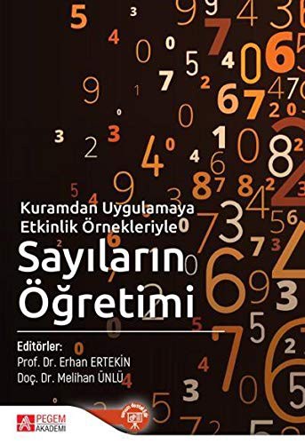 12216194-L.jpg Kuramdan Uygulamaya Etkinlik Örnekleriyle Sayıların Öğretimi