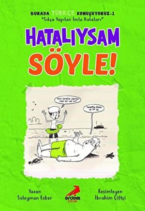 Hatalıysam Söyle – Burada Türkçe Konuşuyoruz 1