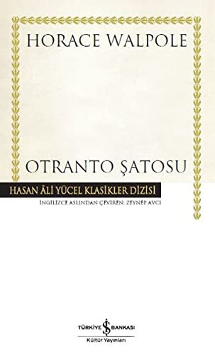 Otranto Şatosu; Hasan Ali Yücel Klasik Dizisi
