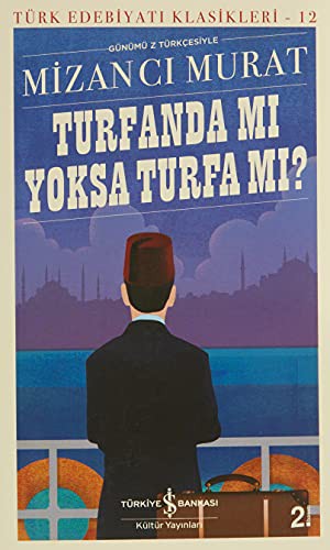Turfanda mı Yoksa Turfa mı?
