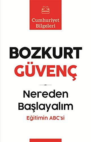 Nereden Başlayalım; Eğitimin Abc'si
