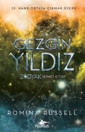Gezgin Yıldız - Zodyak; İkinci Kitap