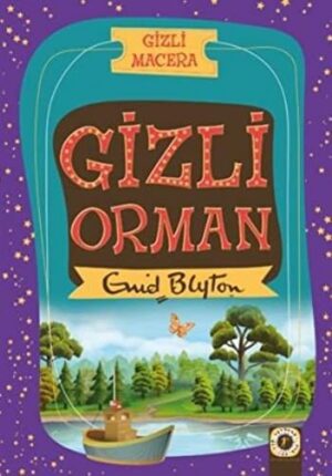 Gizli Orman; Gizli Macera