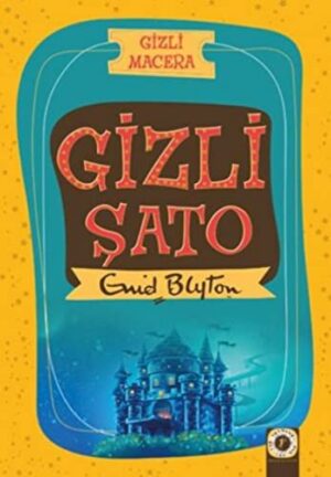 Gizli Şato; Gizli Macera