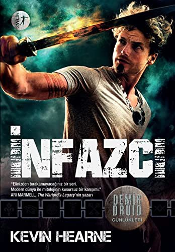 İnfazcı; Demir Druid Günlükleri