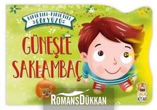 Güneşle Saklambaç - Kıpırtılı Pırıltılı Gökyüzü