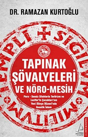 Tapınak Şövalyeleri ve Nöro-Mesih