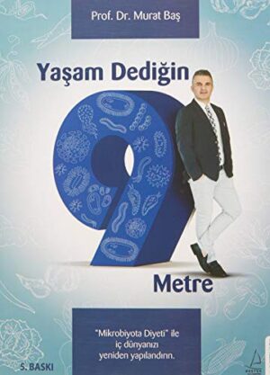Yaşam Dediğin 9 Metre