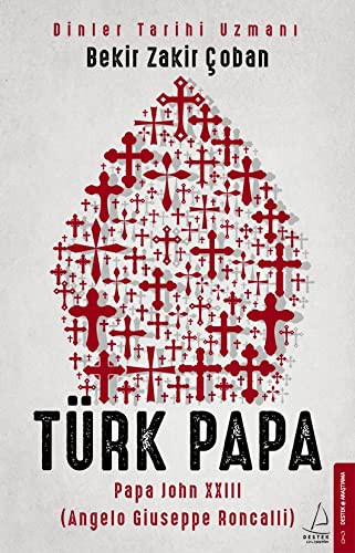 Türk Papa; Papa John XXIII (Angelo Giuseppe Roncalli)
