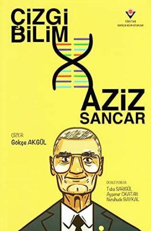Çizgi Bilim - Aziz Sancar