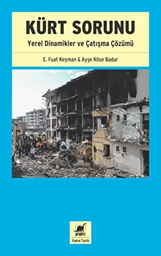 Kürt Sorunu; Yerel Dinamikler ve Çatışma Çözümü