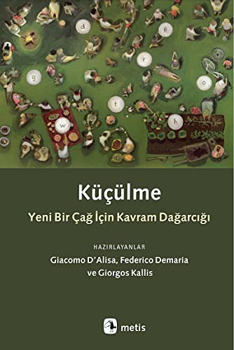 Küçülme; Yeni Bir Çağ İçin Kavram Dağarcığı