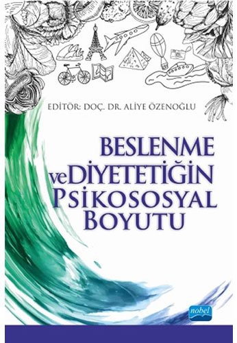 Beslenme ve Diyetetiğin Psikososyal Boyutu