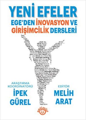 Yeni Efeler; Ege'den İnovasyon ve Girişimcilik Dersleri