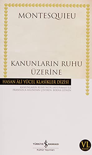 Kanunların Ruhu Üzerine (Ciltsiz); Kanunların Ruhu'nun Savunması İle