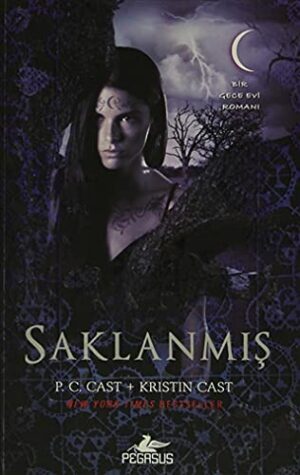 Saklanmış; Gece Evi Serisi 10. Kitap